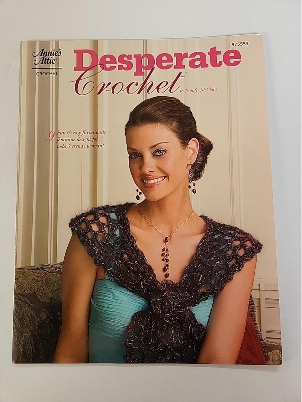 DESPERATE CROCHET 9 FUN & EASY DESIGNS PONCHO/SHRUG/MORE!!! Book